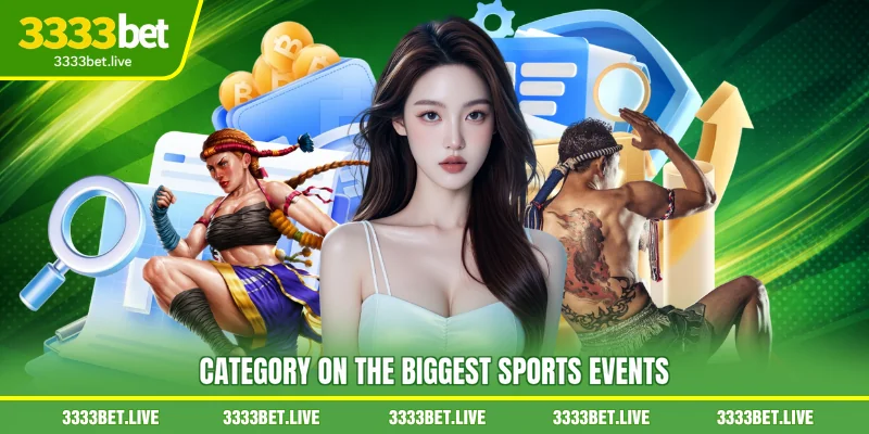 Category on the biggest sports events