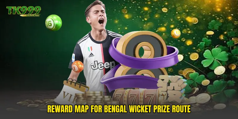 Reward map for Bengal Wicket Prize Route